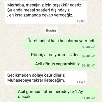 İade Ücretim Bir Aydır Yatırılmadı, Mağduriyetim Giderilmiyor