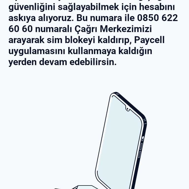 Paycell Hesabım Bloke Edildi, Hiçbir Yerden Destek Alamıyorum!