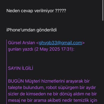 Teknik Serviste Bekleyen Robot Süpürgem İçin Bilgi Alamıyorum Mağdurum