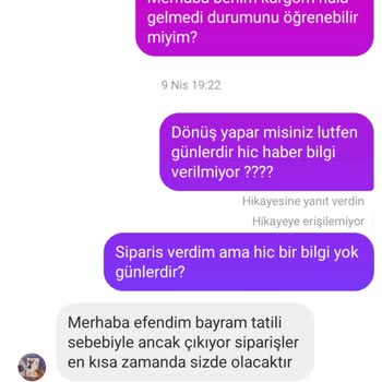 Siparişim İki Aydır Teslim Edilmedi Ve İletişim Sağlanamıyor