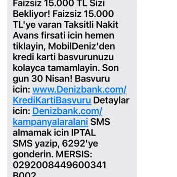 Denizbank İptal Edilen Reklam SMS'leri Israrla Gelmeye Devam Ediyor