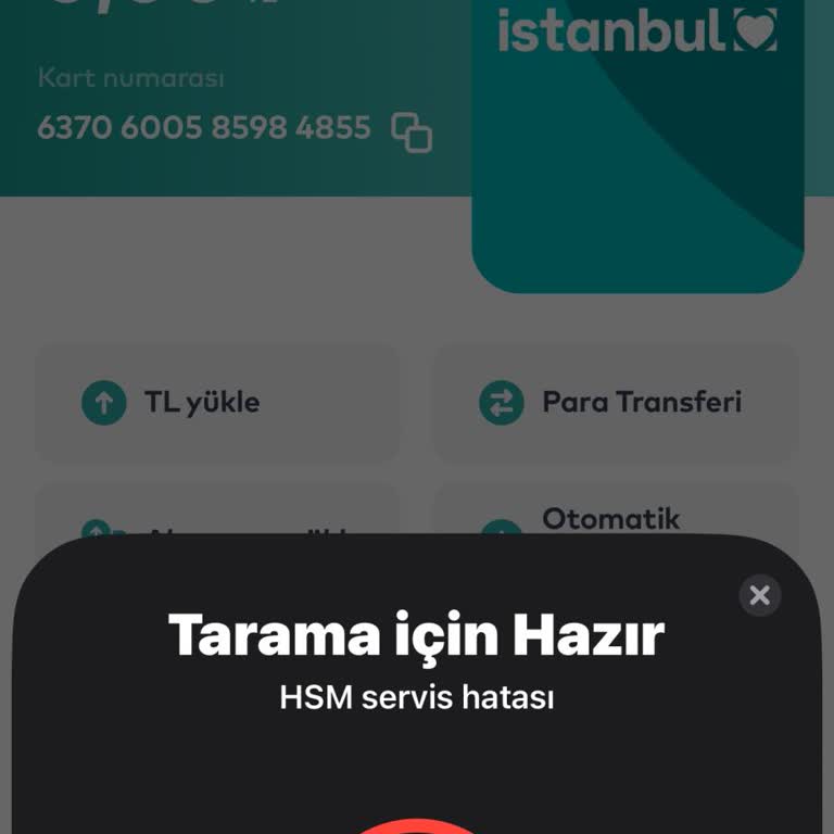 Abonman Yükleme Sırasında Sürekli NFC Ve Servis Hatası Alıyorum