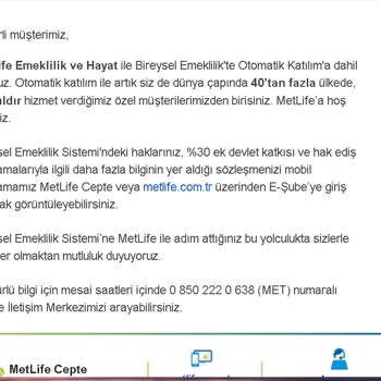 Üyeliğim Olmadan Metlife'dan Bilgilendirme Mesajı Aldım