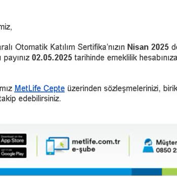 Üyeliğim Olmadan Metlife'dan Bilgilendirme Mesajı Aldım