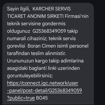 Karcher Servisinden Bilgi Alamıyorum, Süreç Belirsizliğe Sürüklendi