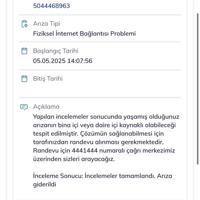 Arıza Kaydı Sonrası Çözüm Sürecinde Yaşanan İletişim Eksikliği