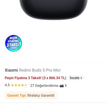 Redmi Buds 5 Pro Siparişimde Renk Karışıklığı Ve Satıcıdan Dönüş Alamadım