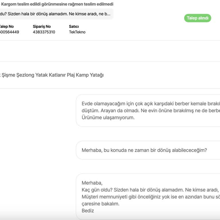 Teslim Edilmeyen Ürün İçin Cevapsız Kalan Şikayetler