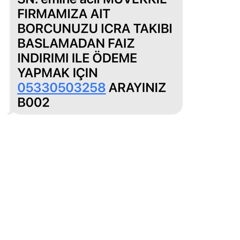 Borç Olmadığı Halde Sahte Avukat Mesajı Gönderildi