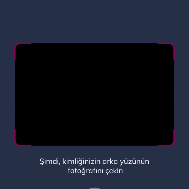 Mobil Başvuruda Kimlik Arka Yüzü Fotoğrafı Çekilemiyor, İşlem Tamamlanamıyor