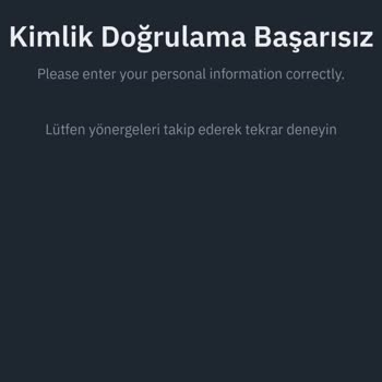 Kimlik Doğrulama Sürecinde Tekrarlayan Hata Ve Belge Tipi Sorunu