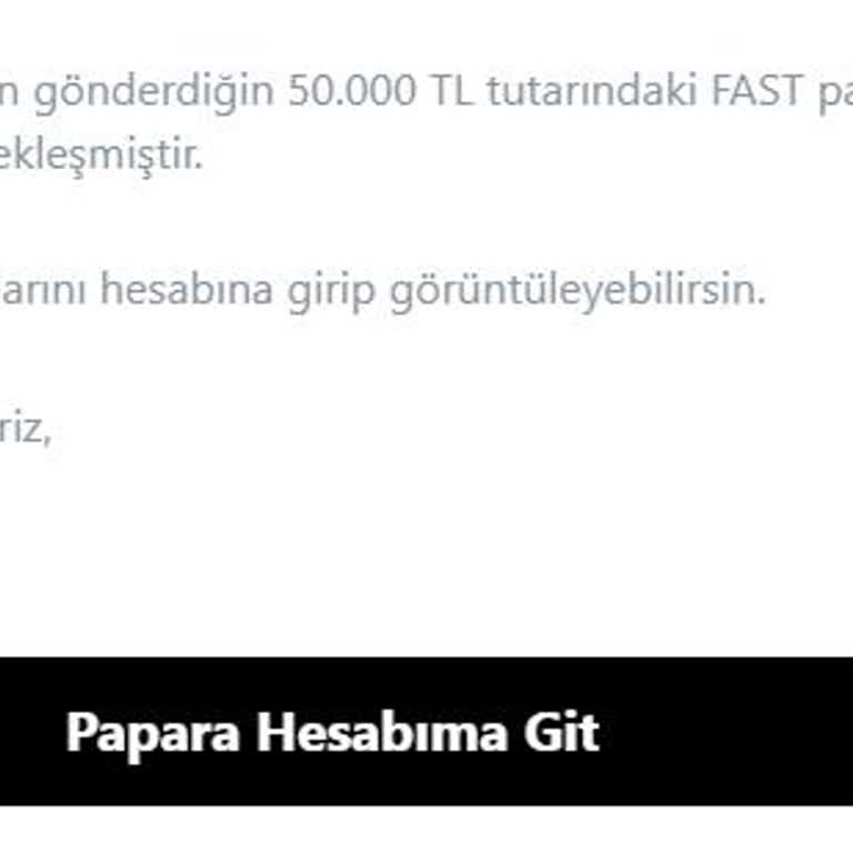 Papara Hesabımdan İzinsiz 50 Bin TL Transferi ve Güvenlik Açığı Endişesi