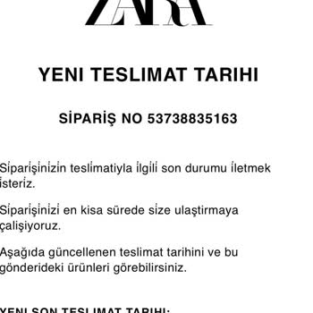Zara Hızlı Teslimat Hizmeti Gecikti Ve Teslimat Tarihi Değiştirildi