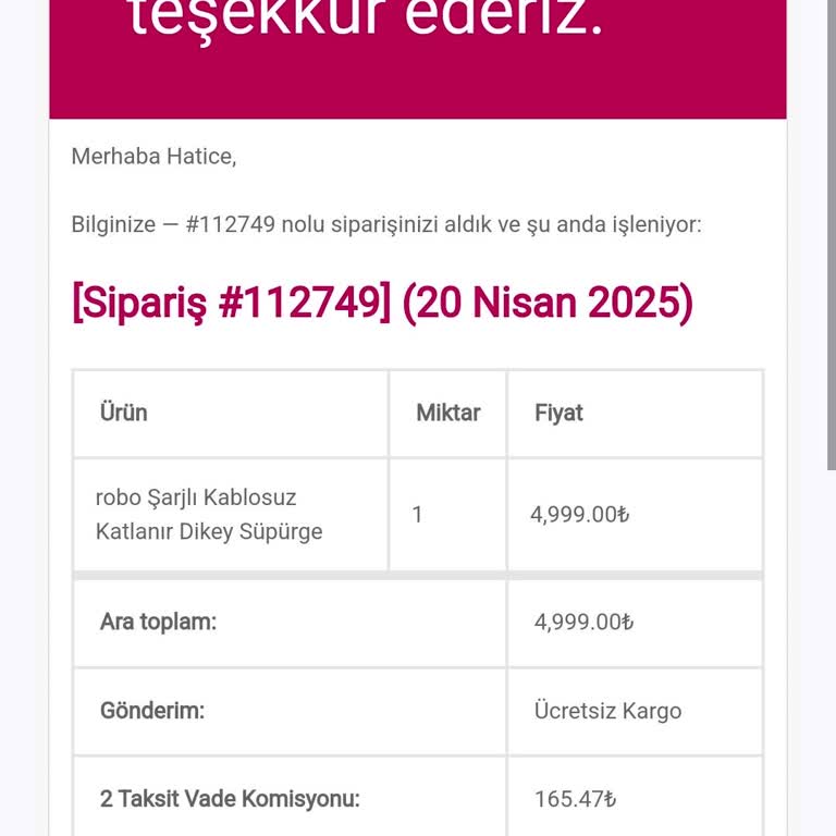 Süpürge İadesi Beklenenden Uzun Sürdü Ve İletişim Yok