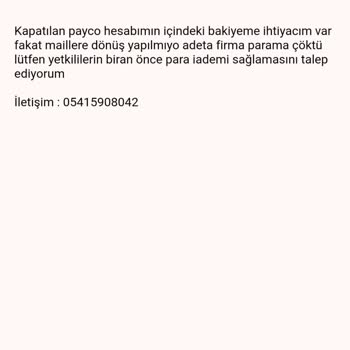 Payco Hesabım Kapalı, Param 8 Gündür İade Edilmiyor