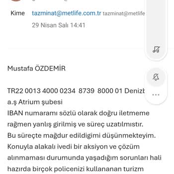 Metlife Tazminat Ödemesini Sürekli Erteliyor Ve Engelliyor
