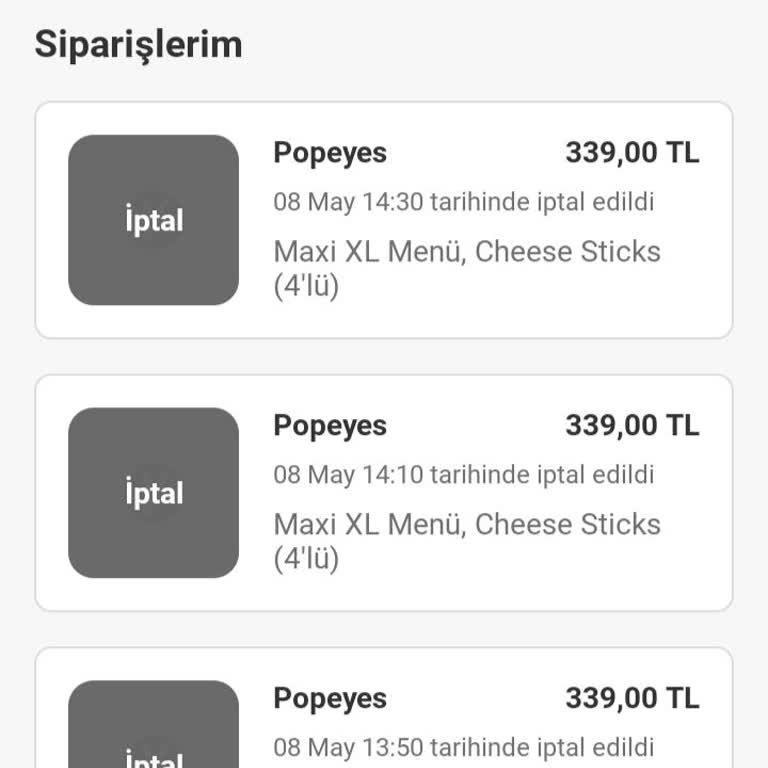 Popeyes Siparişim Defalarca Sebepsiz İptal Edildi!