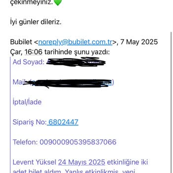 Bubiletten Yanlış Etkinlik Bileti İptalinde İade Yapılmıyor