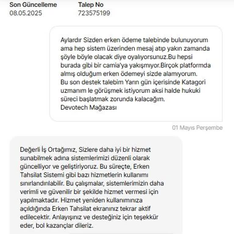 Erken Ödeme Hakkım Engelleniyor, Otomatik Mesajlarla Mağdur Ediliyorum