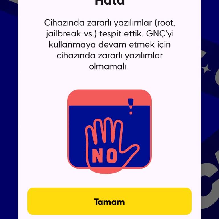 Turkcell GNÇ Uygulamasına Root Ve Virüs Engeli Nedeniyle Giriş Yapamıyorum