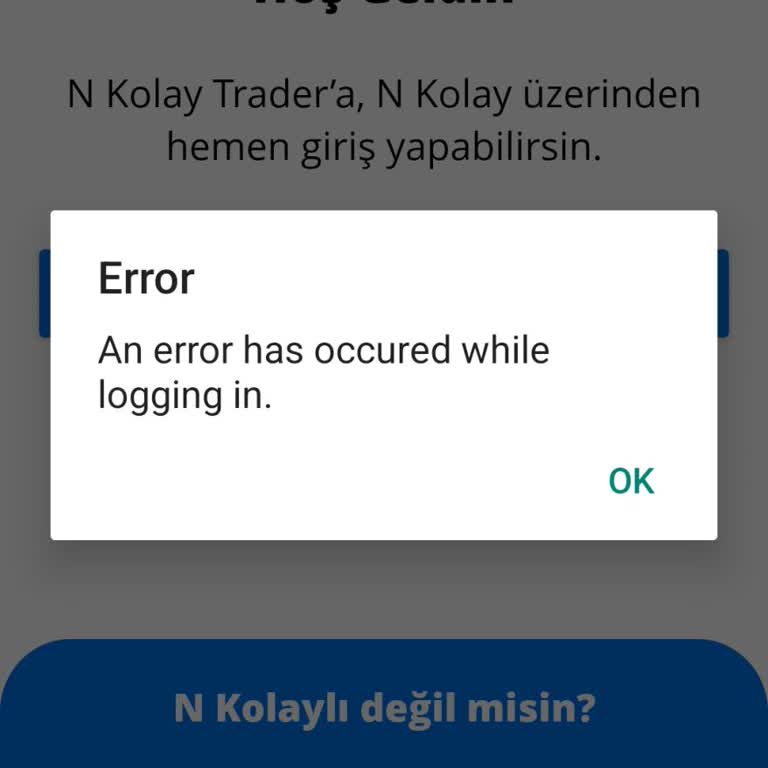 Nkolay Trader Uygulamasına Erişim Sorunu Ve Mağduriyet