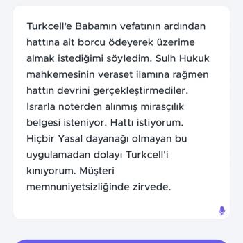 Mirasçı Belgesiyle Hat Devrinde Yaşanan Zorluk Ve Müşteri Memnuniyetsizliği