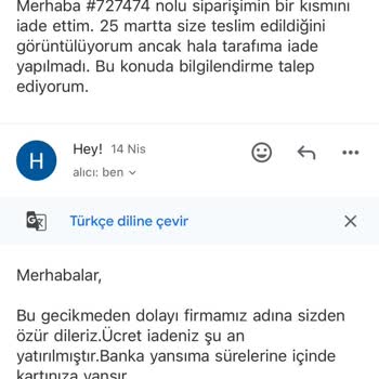 İade Ücretim Günlerdir Yatmadı, Sürekli Oyalıyorlar