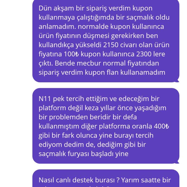 N11de Kupon Kullandıkça Fiyat Artıyor Canlı Destek İse Yetersiz Kalıyor