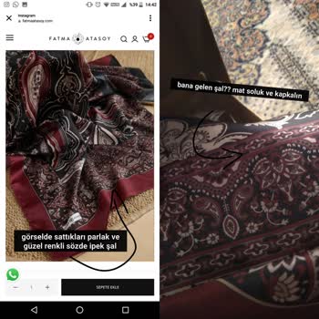 Aldığım Şallar Beklentilerimi Karşılamadı Ve İade Sürecinde Mağdur Edildim