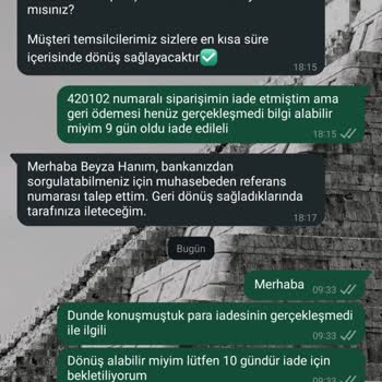 Ücret İadesi Gecikiyor Ve Çözüm Bekliyorum