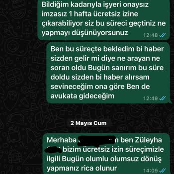Onaysız İzin Ve Uzayan Çözüm Süreci Nedeniyle Mağduriyet