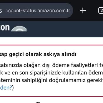 Amazon Hesabım Sürekli Askıya Alınıyor Müşteri Hizmetleri Çözüm Sunmuyor