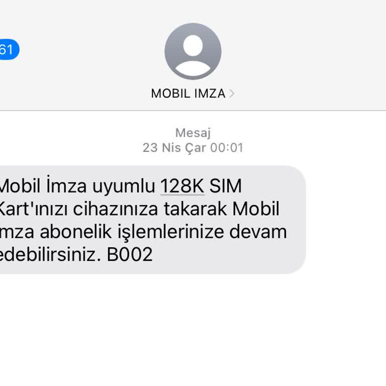 Mobil İmza Aktivasyonunda Uzun Süreli Gecikme Ve İletişim Eksikliği