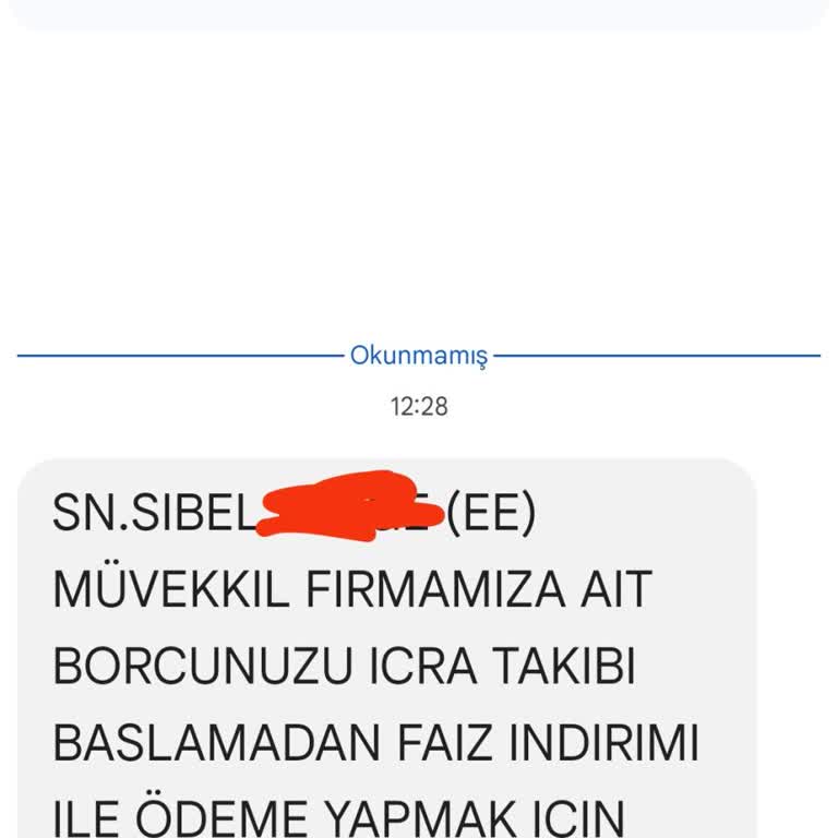 Kişisel Bilgilerimin İzinsiz Kullanılması Ve Asılsız Borç Mesajı