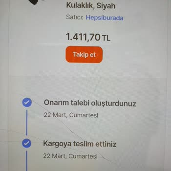 Kulaklık Onarım Talebim Uzun Süredir Sonuçlanmadı