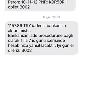 Biletim Haberim Olmadan İptal Edildi Ve Ücretim Geri Yatırıldı