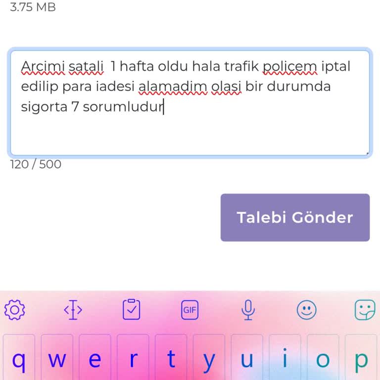 Sigorta İptal Talebime 7 Gündür Dönüş Yapılmıyor Mağduriyetim Devam Ediyor