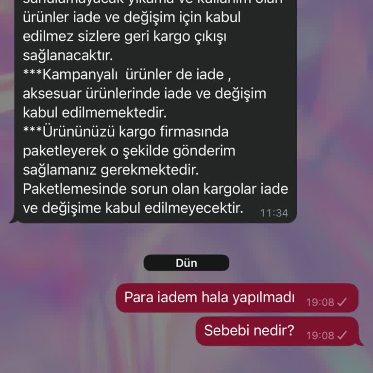 İade Edilen Ürünün Ücret İadesi Gecikti, İletişim Sağlanamıyor