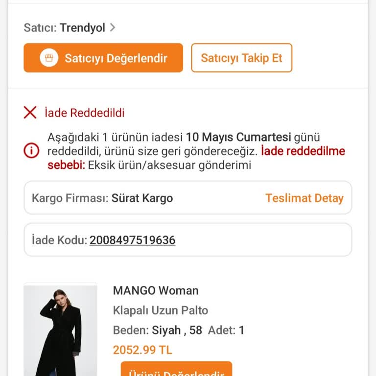 Mango İade Edilen Montum Kemer Eksik Ve Kullanılmış Gerekçesiyle Reddedildi
