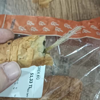 Aldığım Börekte Naylon İplik Çıkması Ve Güvenlik Endişesi