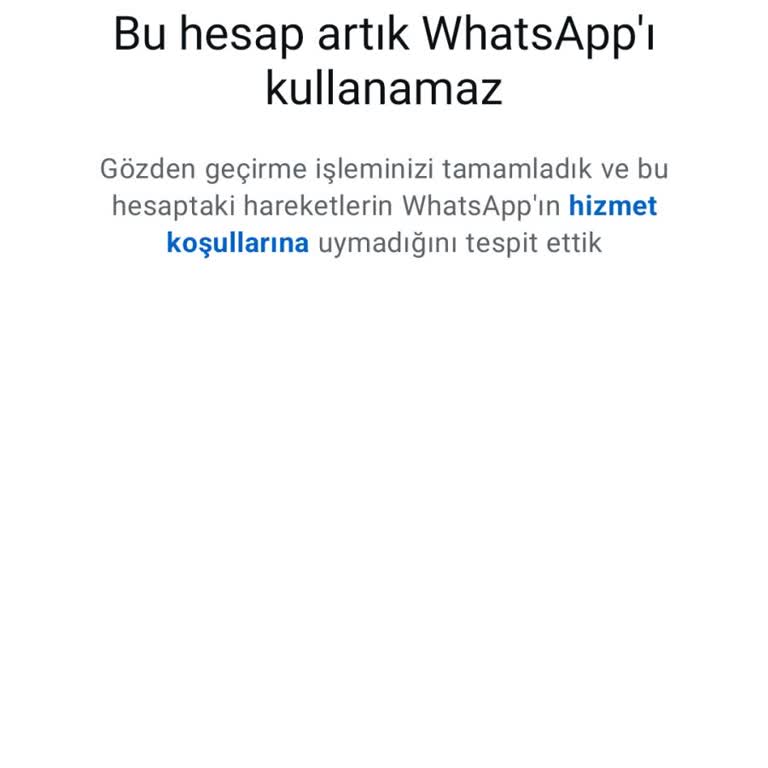 WhatsApp Hesabım Haksız Yere Kapatıldı, Çözüm Bekliyorum