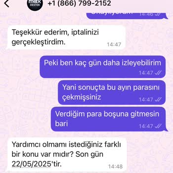 Max Platformu İzinsiz Otomatik Ödeme Ve Erken İptal Mağduriyeti