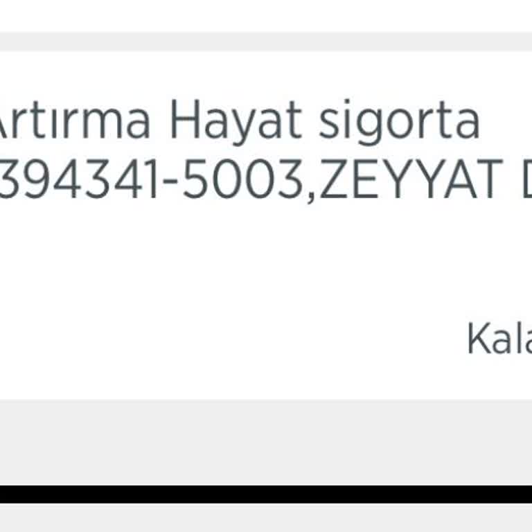 Bilgim Dışında Hesabımdan Hayat Sigortası Ücreti Kesildi