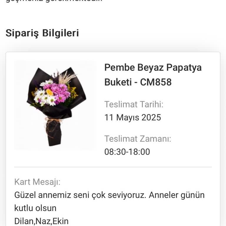 Anneler Günü Siparişim Teslim Edilmedi, Bilgilendirme Yapılmadı