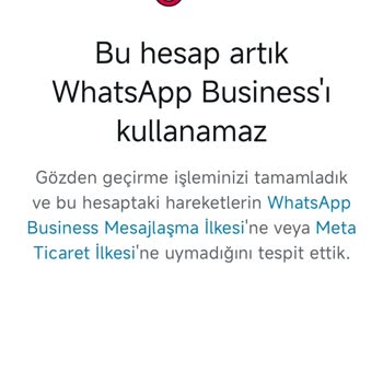 WhatsApp İşletme Hesabım Sürekli Kapanıyor Mağduriyetim Giderilmiyor