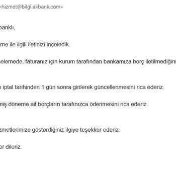 Akbank Otomatik Ödeme Talimatı Nedeniyle Doğalgaz Kesintisi Ve Mağduriyet