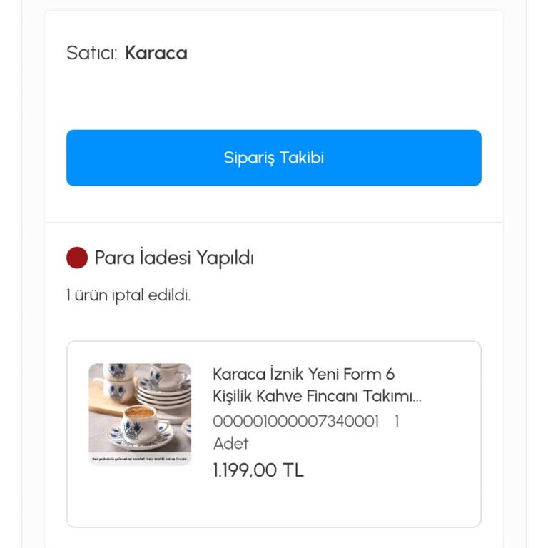 Karaca'dan Alınan Fincan Takımında Eksik İade Ve Gecikme Sorunu