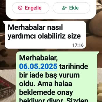 İade Talebim Günlerdir Onaylanmıyor, Müşteri Hizmetleri Yanıt Vermiyor