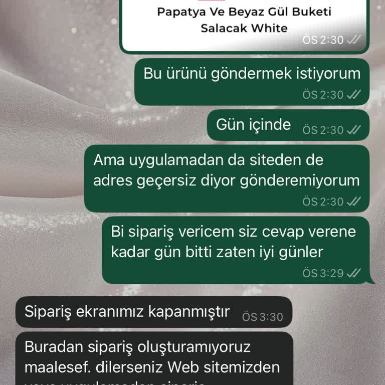 Sipariş Ve İletişim Sorunlarıyla Mağdur Oldum