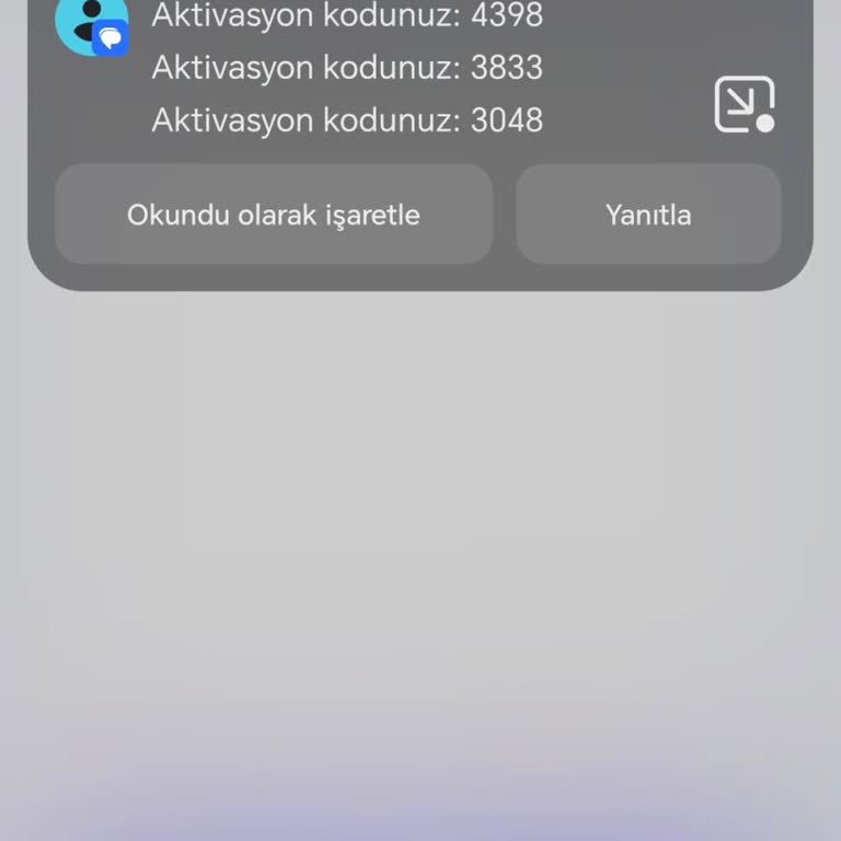 Bilinmeyen Numaradan Sürekli Aktivasyon Kodu Gelmesi Hakkında Şikayet